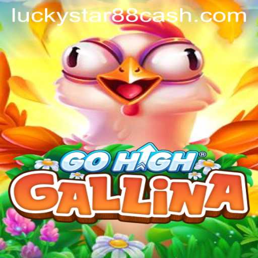 Exploring the Exciting World of GoHighGallina and the Allure of Luckystar88