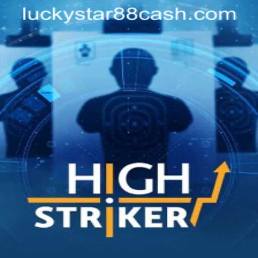 HighStriker: The Thrilling Casino Game Taking Luckystar88 by Storm